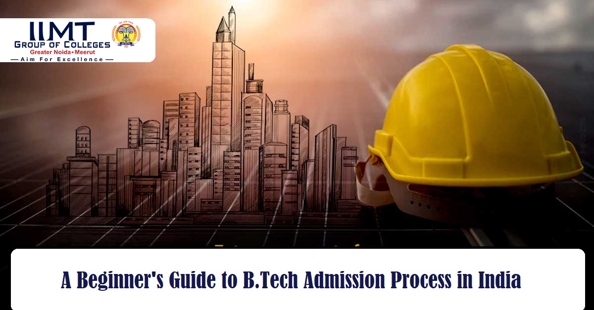 B.Tech Admission Process in India 