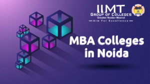 MBA Colleges in Noida