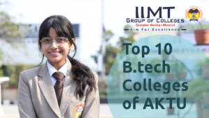 Top 10 B.tech College of AKTU