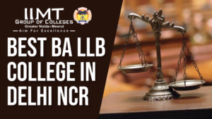 BEST BA LLB COLLEGE IN DELHI NCR