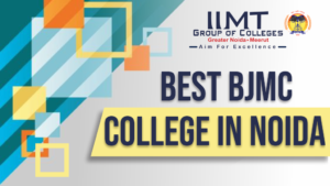 BEST BJMC COLLEGE IN NOIDA