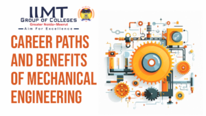 Career Paths and Benefits of Mechanical Engineering
