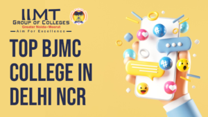 TOP BJMC COLLEGE IN DELHI NCR