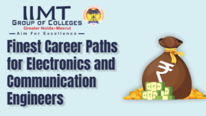 Finest Career Paths for Electronics and Communication Engineers 