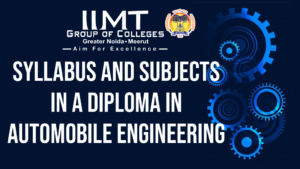 Syllabus and Subjects in a Diploma in Automobile Engineering