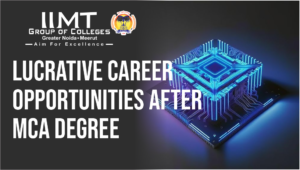 Lucrative Career Opportunities After MCA Degree