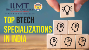 Top BTech specializations in India 