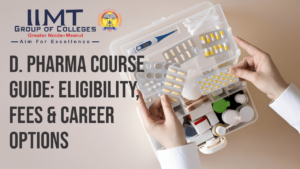 D. Pharma Course Guide: Eligibility, Fees & Career Options