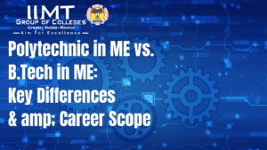 Polytechnic in ME vs. B.Tech in ME
