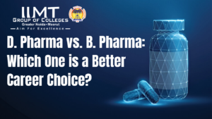 D. Pharma vs. B. Pharma: Which One is a Better Career Choice?